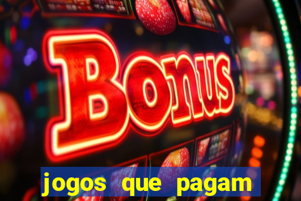jogos que pagam dinheiro no pix de verdade