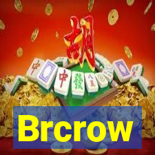 Brcrow