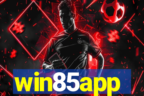 win85app