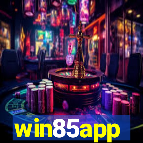 win85app