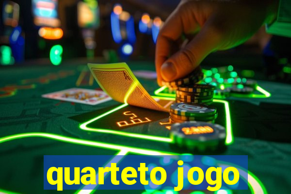 quarteto jogo