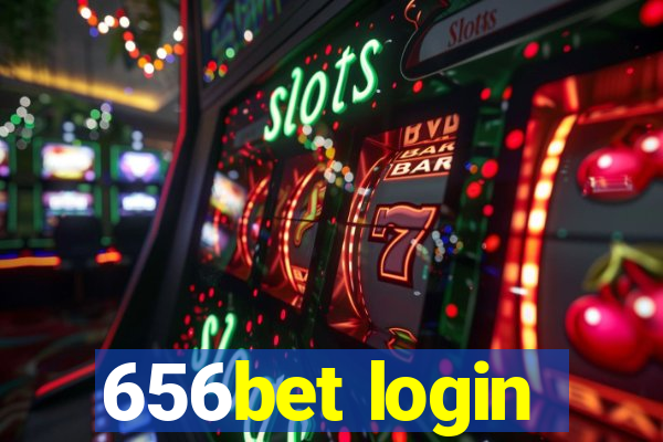656bet login