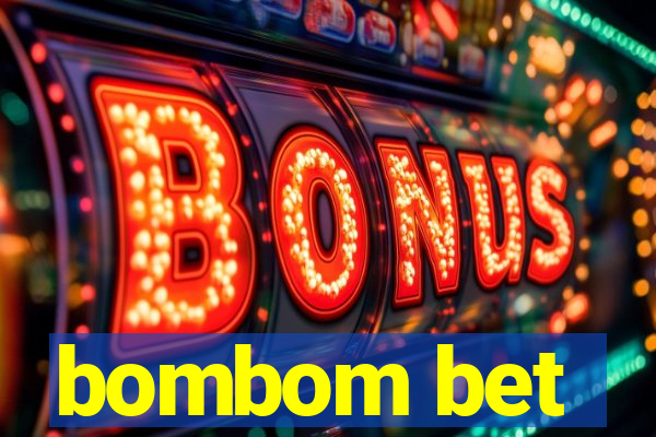 bombom bet
