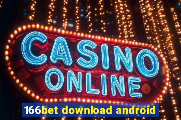 166bet download android