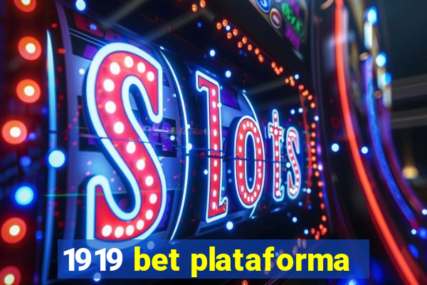 1919 bet plataforma