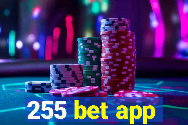 255 bet app