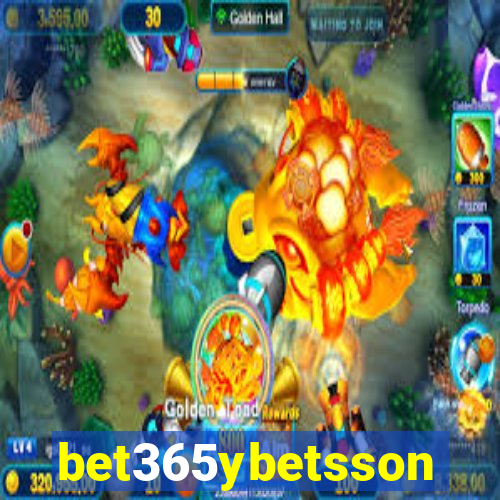 bet365ybetsson