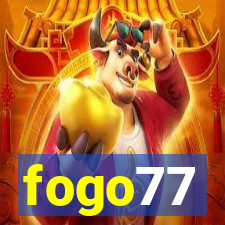 fogo77