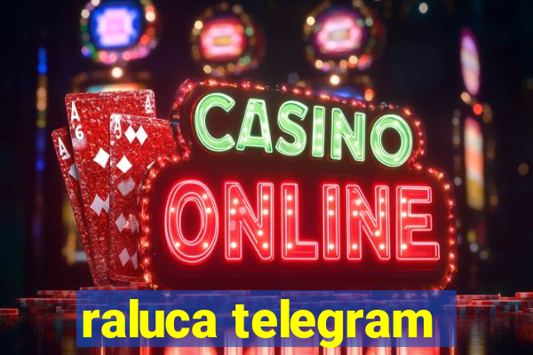 raluca telegram