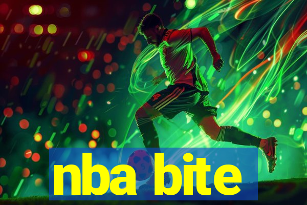 nba bite