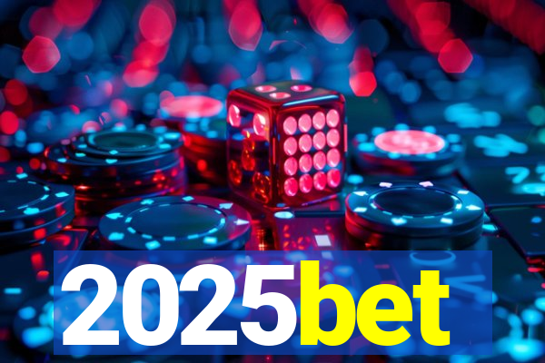 2025bet