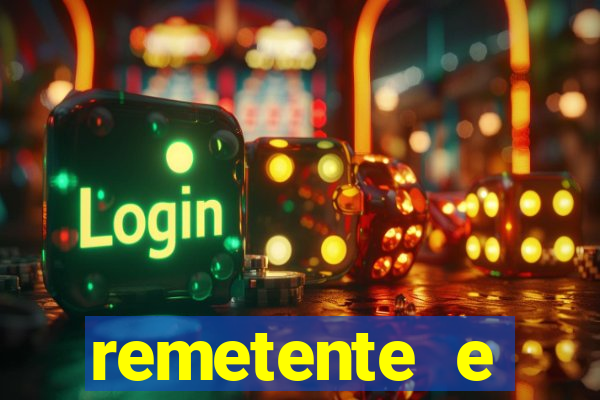 remetente e destinatário modelo