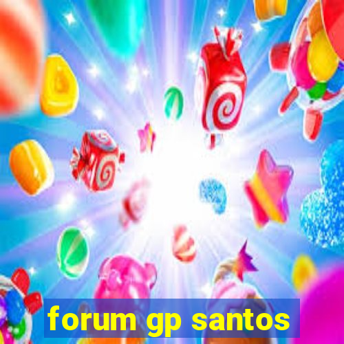 forum gp santos