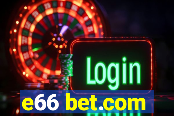e66 bet.com