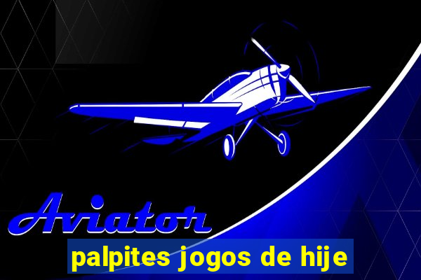 palpites jogos de hije