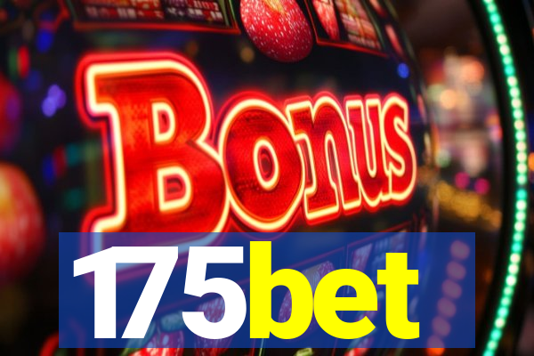 175bet