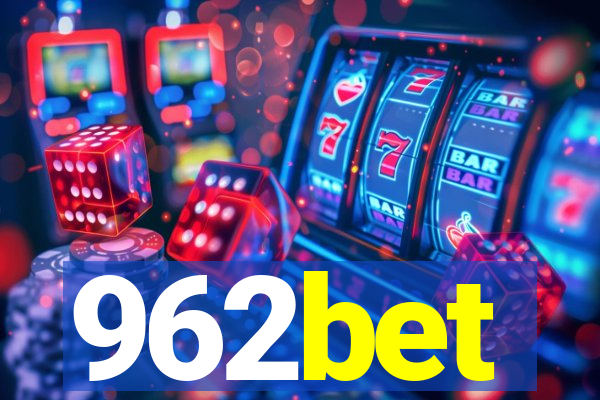 962bet