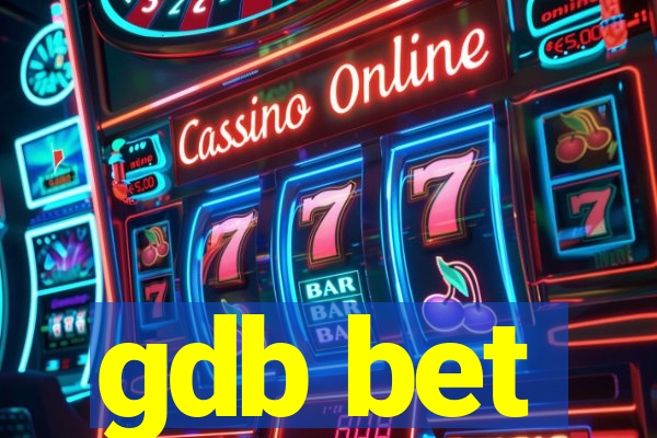 gdb bet
