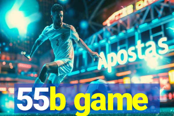 55b game