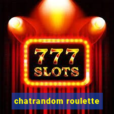chatrandom roulette