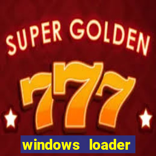 windows loader v2.2.2 download