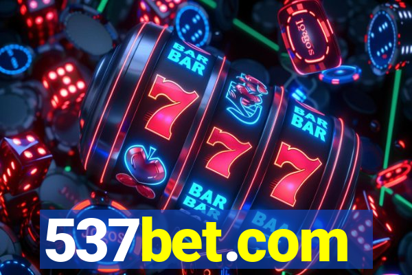 537bet.com