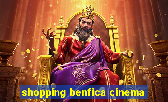 shopping benfica cinema
