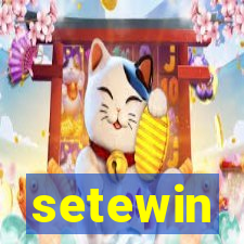 setewin