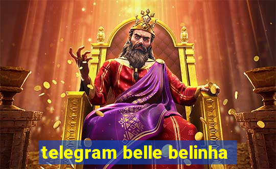 telegram belle belinha
