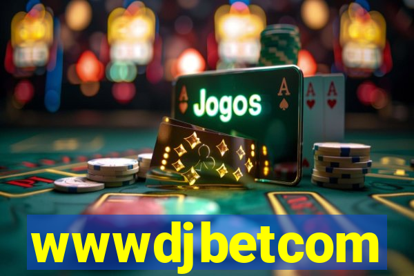 wwwdjbetcom