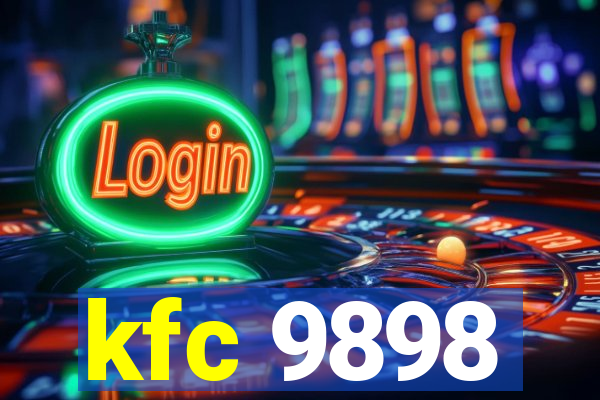 kfc 9898