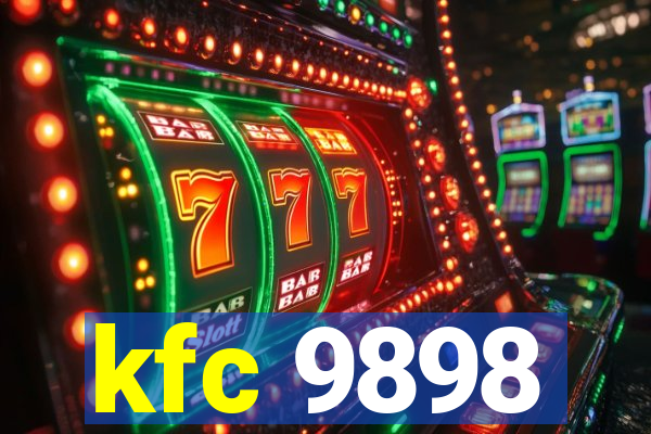 kfc 9898