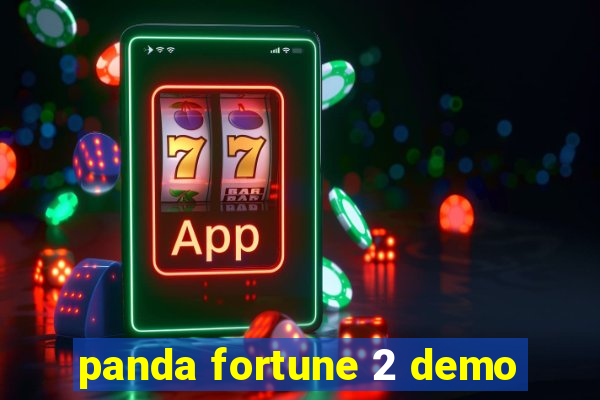 panda fortune 2 demo