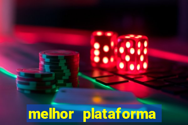 melhor plataforma para jogar