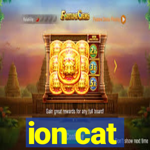 ion cat