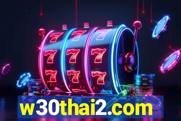w30thai2.com