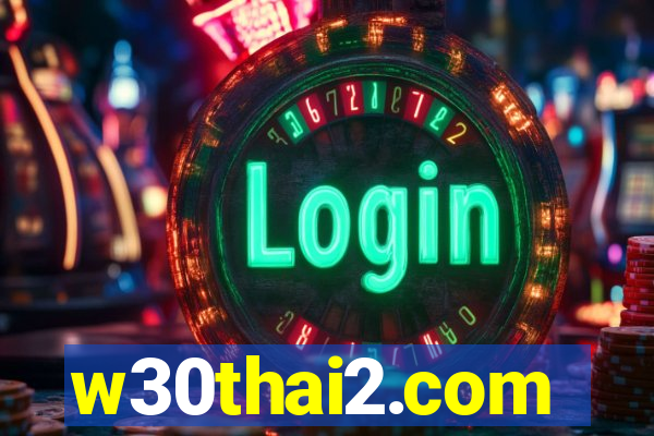 w30thai2.com
