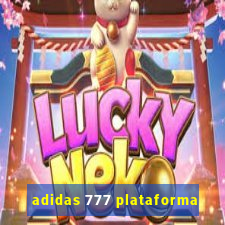 adidas 777 plataforma