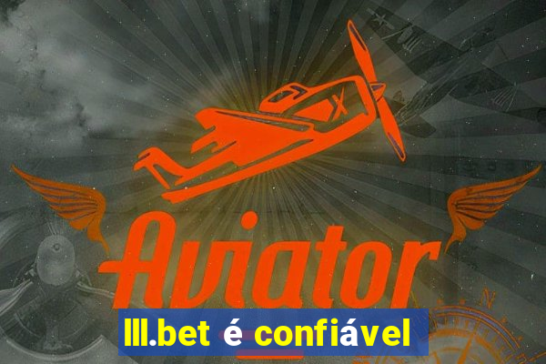 lll.bet é confiável