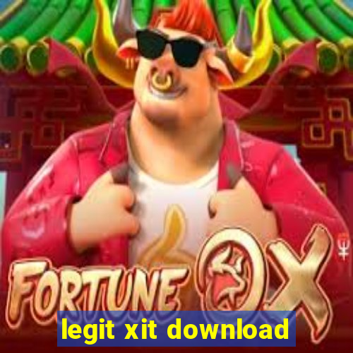 legit xit download