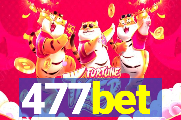 477bet