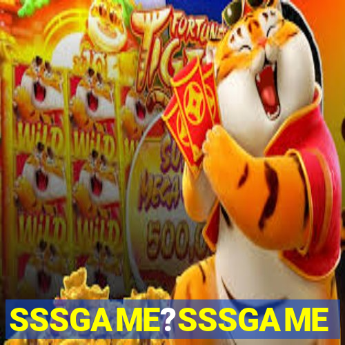 SSSGAME?SSSGAME