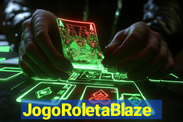 JogoRoletaBlaze