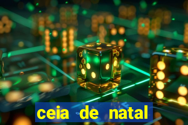 ceia de natal lista completa
