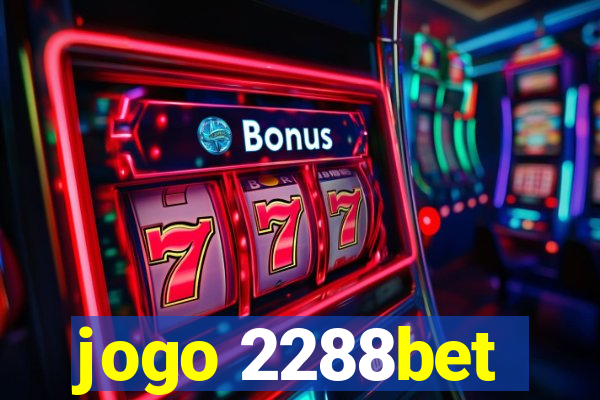 jogo 2288bet