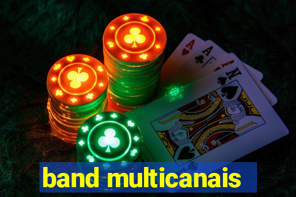band multicanais