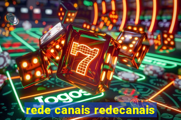 rede canais redecanais