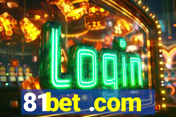 81bet .com