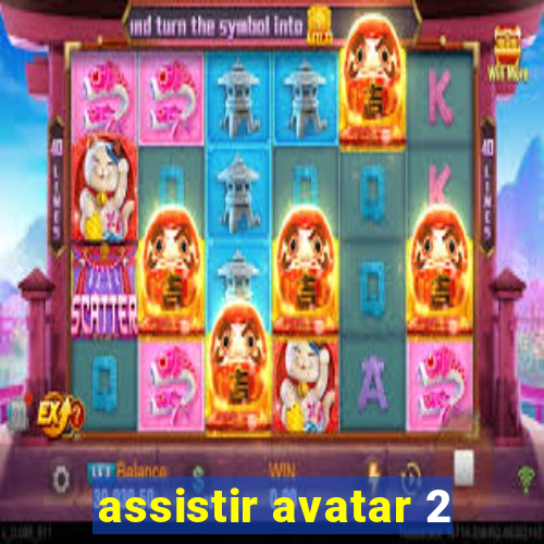 assistir avatar 2