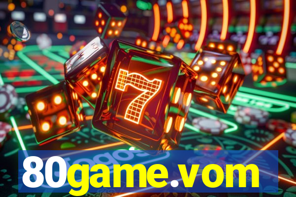80game.vom
